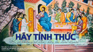 Vậy anh em hãy tỉnh thức